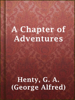 cover image of A Chapter of Adventures